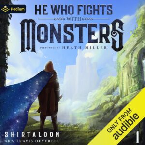 Book cover: hooded figure with starry cape, title "He Who Fights With Monsters"